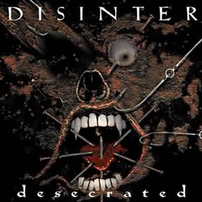 Disinter: "Desecrated" – 1996